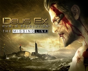 Deus Ex: Human Revolution – The Missing Link